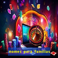 nomes para familias em jogos